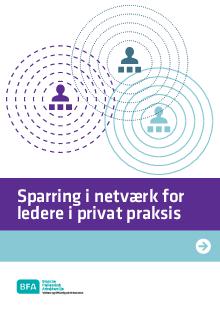Sparring i netværk for ledere i privat praksis